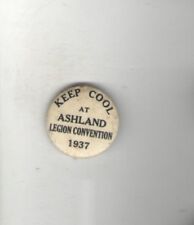 1937 pinback ASHLAND AMERICAN LEGION Convention pin KEEP COOL picture