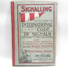 British Signal Manual 1907 Antique Maritime Ship Book How to Learn Code Signals picture