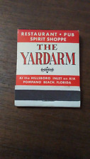 Vintage The Yardarm, Pompano Beach/ The Wharf, Lauderdale, FL Matches Matchbook picture