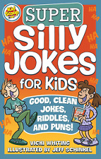 Super Silly Jokes for Kids: Good, Clean Jokes, Riddles, and Puns (Happy Fox Book picture
