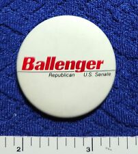 BILL BALLENGER MICHIGAN US SENATE GOP HOPEFUL POLITICAL CAMPAIGN PINBACK BUTTON picture