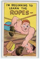 c1930's I'm Beginning To Learn The Ropes WWII Comic Humor Boxing Postcard picture