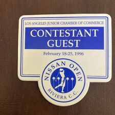 Vintage 1996 NISSAN OPEN Golf Tournament Badge CONTESTANT GUEST Riviera C.C. picture
