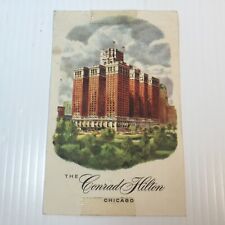 1957 Conrad Hilton Hotel Postcard Chicago Illinois  picture