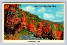 Hinckley MN-Minnesota, Autumn Road Scene, Antique Vintage Souvenir Postcard picture
