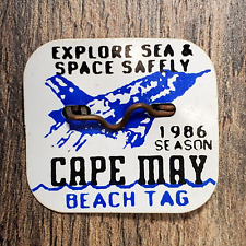 Cape May NJ 1986 Seasonal Beach Tag Explore Sea & Space Safely New Jersey picture