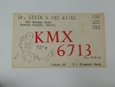 Vintage Amateur Ham Radio QSL Postcard Card - KMX 6713 - Arroyo Grande, CA picture
