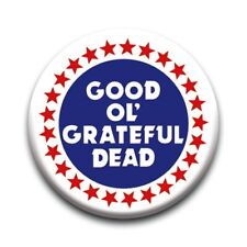 Grateful Dead Good Ol 1.25 in Rd Pinback Button (Pin Approx. 32mm) picture