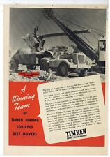 1944 Timken Bearing Ad: 1.75 Yard Lorain Shovel, Caterpillar DW10 Tractor, Wagon picture