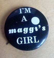 Vintage I'm A Maggi's Girl White Black Pin  picture