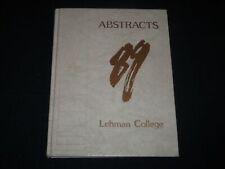 1989 ABSTRACTS LEHMAN COLLEGE VOLUME 9 - BRONX NEW YORK - NICE PHOTOS - YB 1636 picture