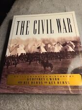 The Civil War : An Illustrated History by Ric Burns, Ken Burns and Geoffrey C. … picture