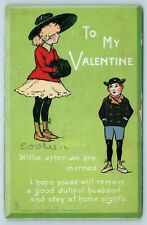 Postcard Valentines To My Valentine Willie After We Are Married Tuck 1905 Y12 picture