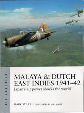 Malaya & Dutch East Indies 1941-42 Osprey Air Campaign No 19 incl RAAF NEW Book picture