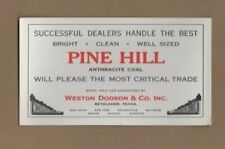 Pine Hill Anthracite Coal Advertising Blotter Bethlehem PA Weston, Dodson Co. picture