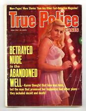 True Police Cases Magazine Jun 1967 Vol. 19 #177 GD+ 2.5 Low Grade picture