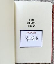 Tom Selleck Signed You Never Know: A Memoir HC 1st Edition Book - Authentic picture
