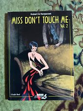 MISS DON'T TOUCH ME, Vol. 2 by Hubert & Kerascoet picture