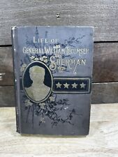 Life of General William Tecumseh Sherman Illustrated Civil War Biography Antique picture