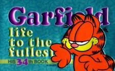 Garfield: Life to the Fullest: His 34th Book - Paperback By Davis, Jim - GOOD picture