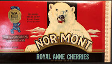 Vintage 1930's Can Label NOR-MONT Royal Anne Cherries Original Unused Lynn, Ma. picture