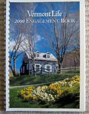 Vermont Life 2000 Calendar Spiral Bound Engagement Book 