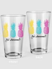 I'm Pineapple Awesome? Pint Glass Object's -SPIdeals Designs picture