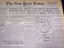 1944 NOV 15 NEW YORK TIMES - AMERICANS DRIVE INTO METZ OUTSKIRTS - NT 825 picture