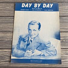 Vintage 1945 Day By Day Sheet Music Sammy Cahn Axel Stordahl Paul Weston picture