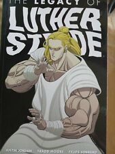 The Legacy of Luther Strode by Justin Jordan (2016, Trade Paperback) picture