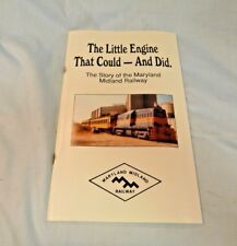 Maryland Midland Railway The Little Engine That Could - And Did. Booklet MMID picture