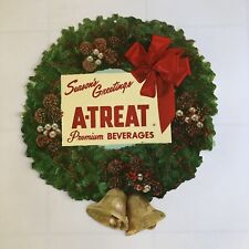 Vintage A-TREAT SODA POP BEVERAGES CHRISTMAS WREATH STORE SIGN SEASONS GREETINGS picture