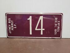 1971 San Francisco  California JITNEY BUS PERMIT   License Plate Tag picture