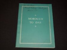 1950'S MOROCCO TO DAY SOFTCOVER BOOK - NICE PHOTOS - J 7958 picture
