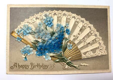 Vintage POSTCARD A Happy Birthday, Embossed, Fan, Blue, felt-like flowers, picture