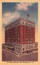 1930s Washington, PA Postcard GEORGE WASHINGTON HOTEL Street Scene Unused775 picture