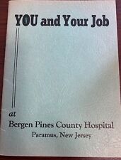 Vintage Bergen Pines New Jersey County Hospital Employee Handbook picture