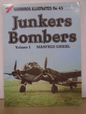 WARBIRDS ILLUSTRATED #43 JUNKERS BOMBERS VOLUME 1 BY MANFRED GRIEHL picture