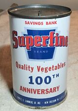 VINTAGE SUPERFINE BRAND QUALITY VEGETABLES 100TH ANNIVERSARY TIN CAN BANK PENNVA picture