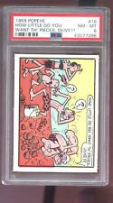 1959 Popeye #18 How Little Do You Want Olive Oyl PSA 8 Graded Card Ad-Trix King picture