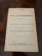 Speech of Hon. J.B. Henderson, of Missouri, 1866, Creator of 13th Amendment picture