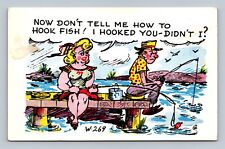 Now don't tell me how to hook fish I hooked you didn't I? funny fish postcard picture
