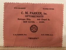 1950's 1960's C. M. Parker Optometrists New Haven Connecticut CT Eyeglass Cloth picture