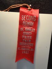 1927 Second Premium St Charles County Free Fair Association St Charles Mo  picture