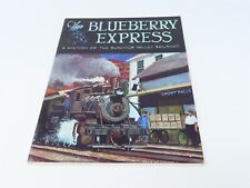 The Blueberry Express by John C. Hutchins ©1985 SC Book picture