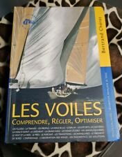Les Voiles: Understand, Adjust, Optimize - Bernard Chèret - FF Sailing picture
