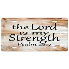 Psalm 28:7-The Lord Is My Strength-Christian License Plate-Black Quote-Creams &  picture