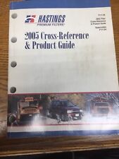 Vintage 2005 Hastings Premium Filter Cross Reference & Product Guide Catalog picture