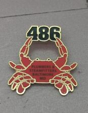 UA PLUMBERS PIPEFITTERS STEAMFITTERS UNION MADE LOCAL 486 Baltimore MD PIN LU  picture