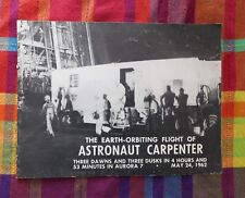 Vtg 1962 May 24 Astronaut Scott Carpenter Earth Orbit Flight Aurora 7 SPACE Book picture
